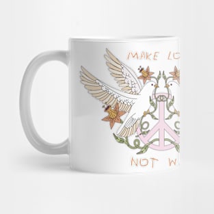 make love not war Mug